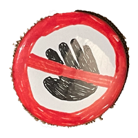 A 'Do not touch' roadsign.